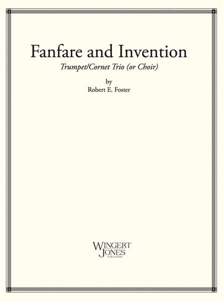 Fanfare and Invention