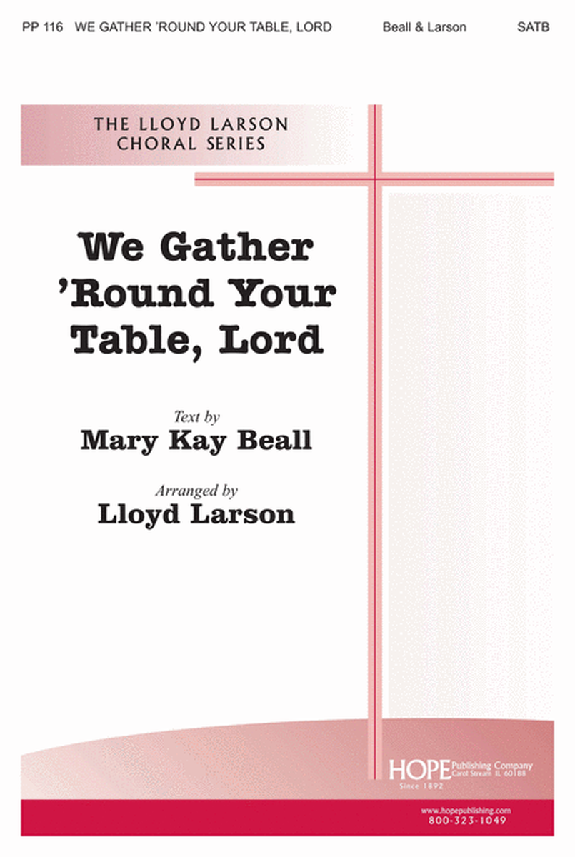 We Gather 'Round Your Table Lord