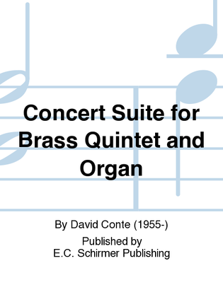 Book cover for Concert Suite for Brass Quintet and Organ