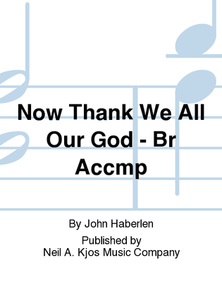 Book cover for Now Thank We All Our God - Br Accmp
