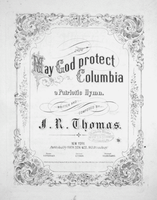 May God Protect Columbia. A Patriotic Hymn