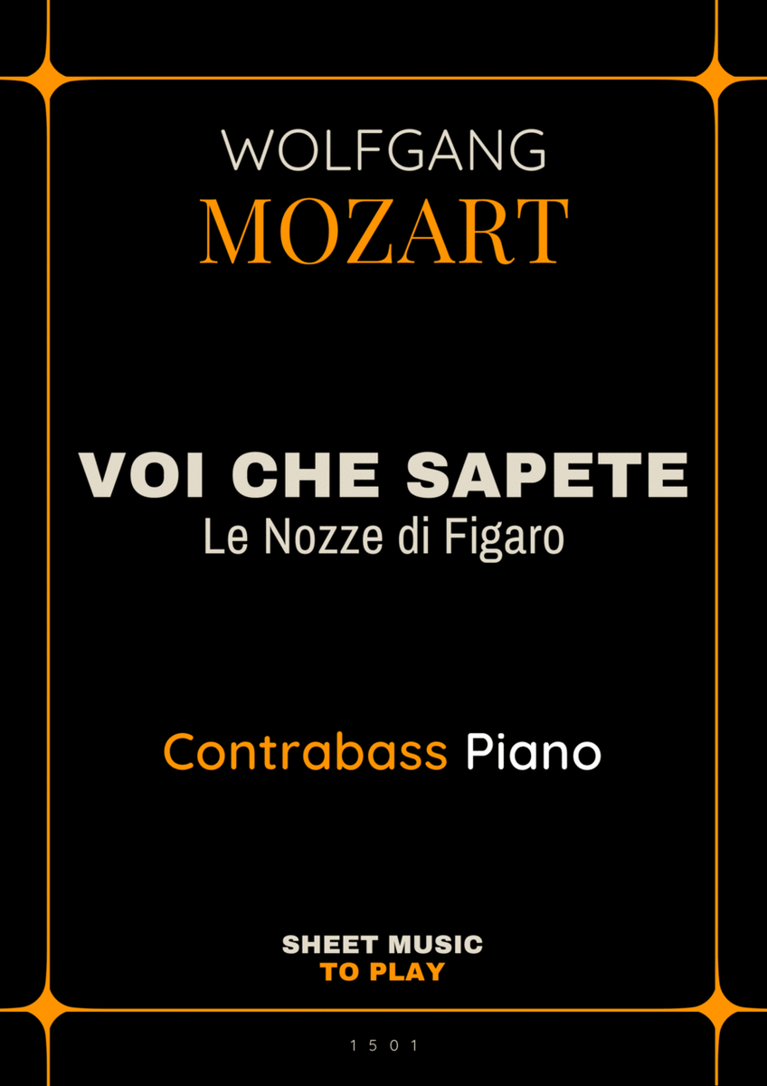 Voi Che Sapete from Le Nozze di Figaro - Contrabass and Piano (Full Score and Parts) image number null