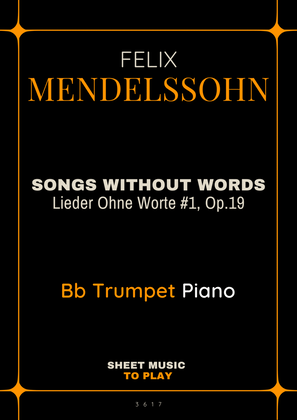 Songs Without Words No.1, Op.19 - Bb Trumpet and Piano (Full Score and Parts)