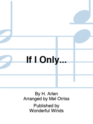 Book cover for If I Only...