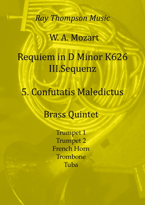 Mozart: Requiem in D minor K626 III.Sequenz No.5 Confutatis Maledictus - brass quintet