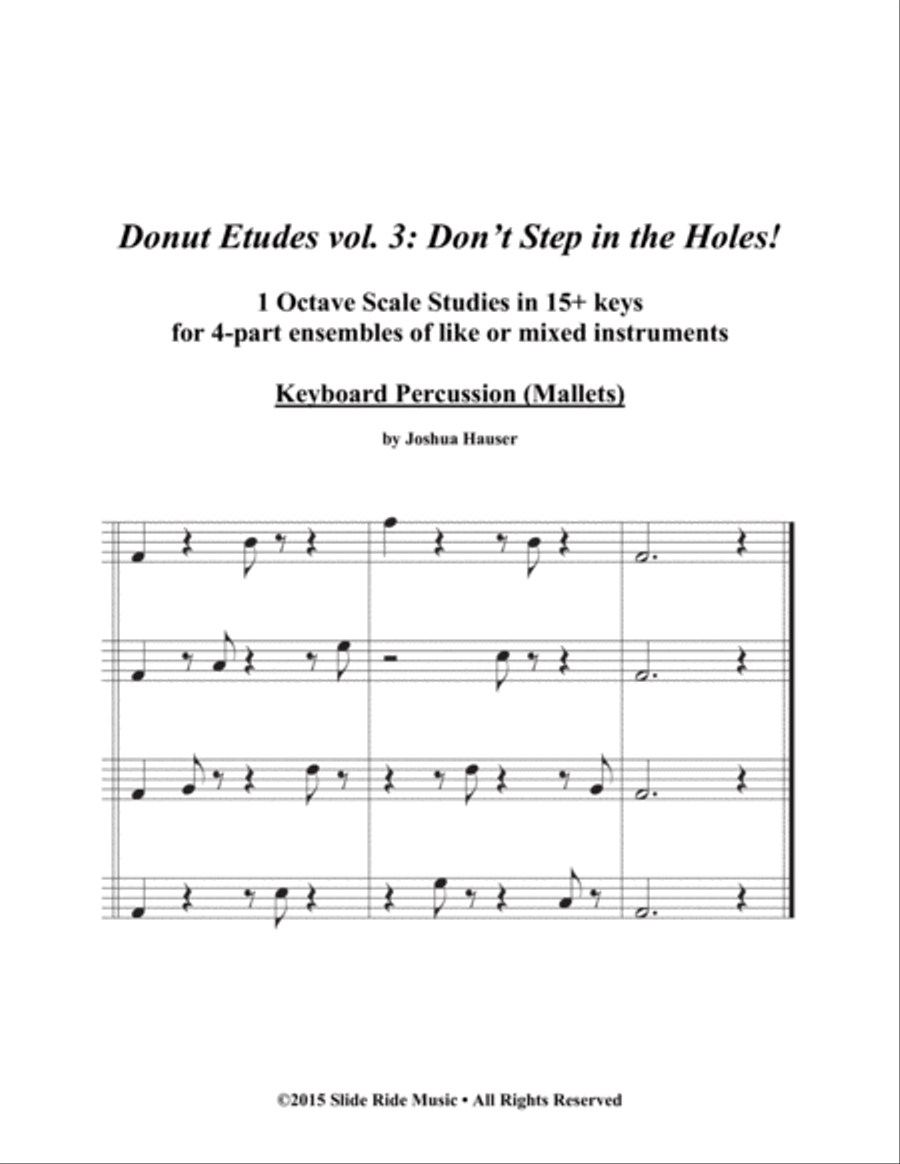 Donut Etudes vol. 3: Don’t Step in the Holes! – Keyboard Percussion (Mallet) Quartet Percussion Ensemble scores gallery preview page 1