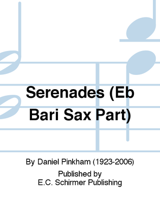 Serenades (Eb Bari Sax Part)