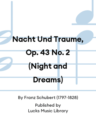 Book cover for Nacht Und Traume, Op. 43 No. 2 (Night and Dreams)