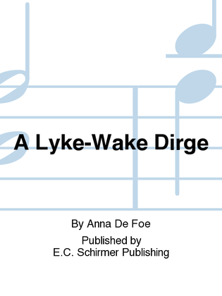 A Lyke-Wake Dirge