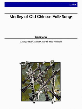 Book cover for Medley of Old Chinese Folk Songs for Clarinet Choir