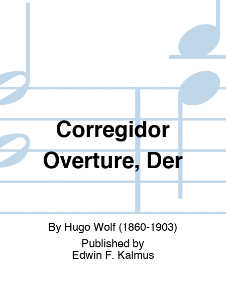 Corregidor Overture, Der