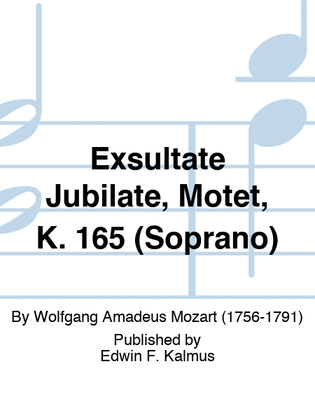 Exsultate Jubilate, Motet, K. 165 (Soprano)