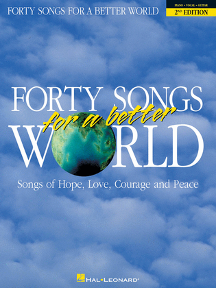 Book cover for Forty Songs for a Better World - 2nd Edition