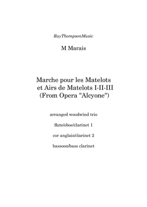Book cover for Marais: Marche pour les Matelots (Masters in this Hall) et Airs de Matelots I-II-III -wind trio