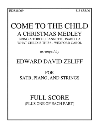 Come to the Child - Score and Parts