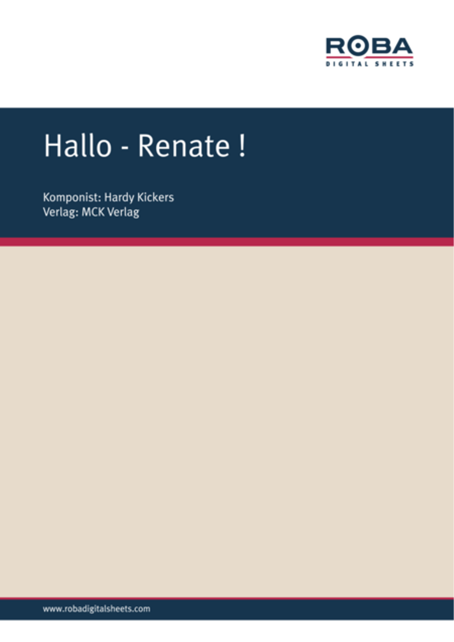 Hallo - Renate ! Hallo - Renate ! Piano, Vocal, Guitar scores gallery preview page 1