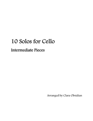 Book cover for 10 Solos for Cello: Intermediate Pieces
