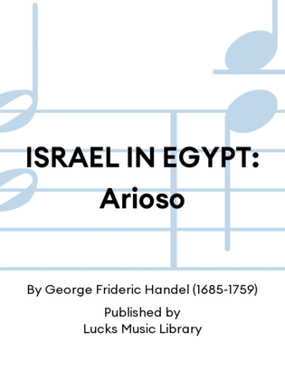 ISRAEL IN EGYPT: Arioso