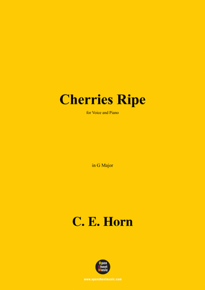 C. E. Horn-Cherries Ripe,in G Major