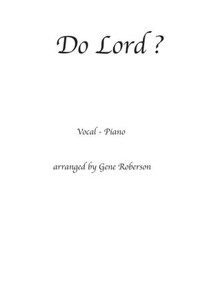 Do Lord? Do You Remember Me? Jazz Piano