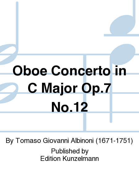 Oboe Concerto in C Major Op. 7 No. 12