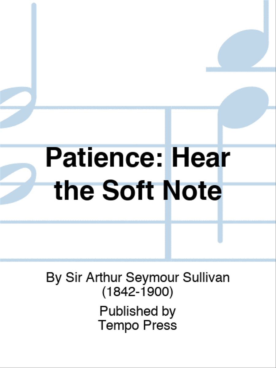 PATIENCE: Hear the Soft Note Set of Parts scores gallery preview page 1