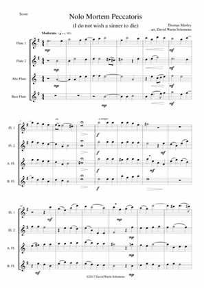 Nolo mortem peccatoris (I do not wish a sinner to die) for flute quartet