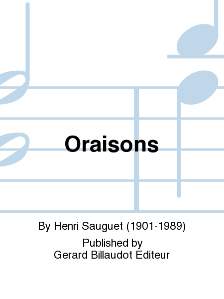 Oraisons by Henri Sauguet Saxophone - Sheet Music