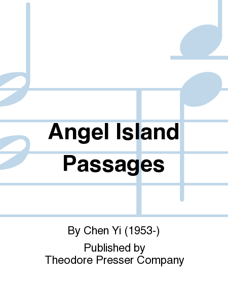 Angel Island Passages