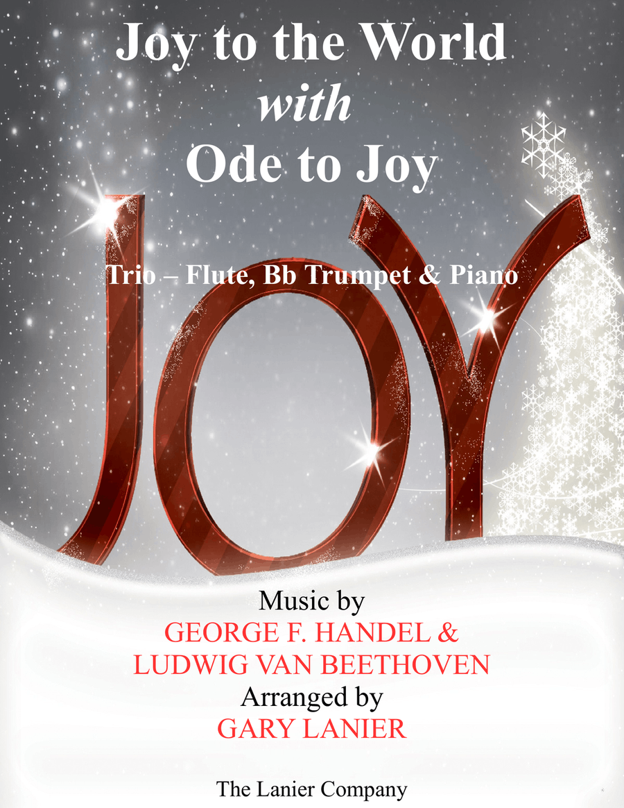 JOY TO THE WORLD with ODE TO JOY (Trio - Flute, Bb Trumpet with Piano & Score/Part) JOY TO THE WORLD with ODE TO JOY (Trio - Flute, Bb Trumpet with Piano & Score/Part) Flute scores gallery preview page 1