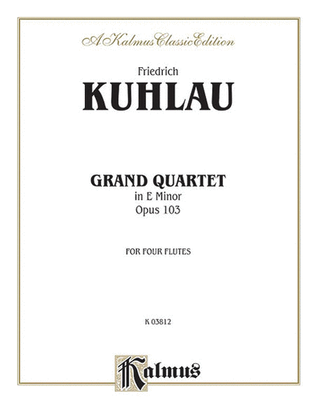 Book cover for Grand Quartet in E Minor, Op. 103
