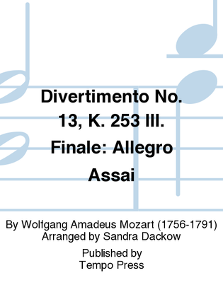Book cover for Divertimento No. 13 K. 253, 3rd movement (Finale, Allegro assai)