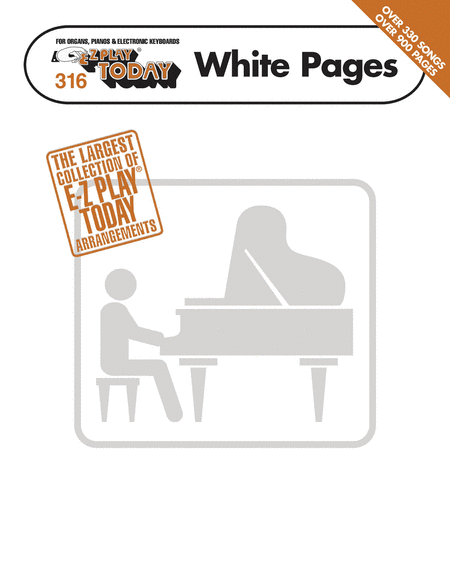 E-Z Play Today #316: White Pages