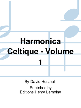 Book cover for Harmonica celtique - Volume 1