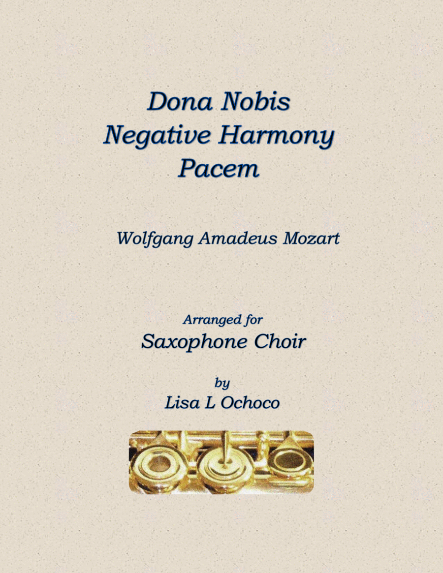 Dona Nobis Negative Harmony Pacem for Saxophone choir image number null