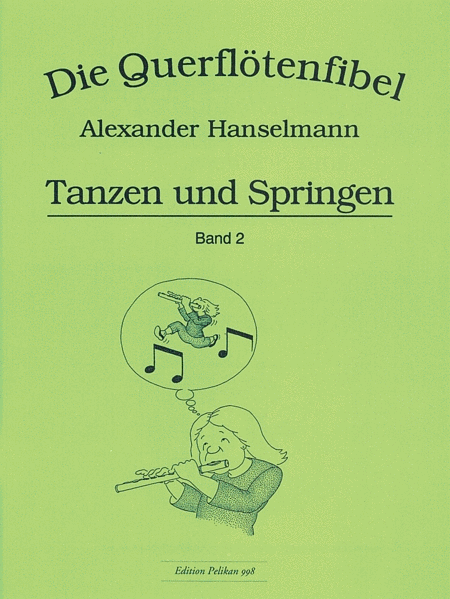 Querflotenfibel Vol. 2 - Tanzen und Springen
