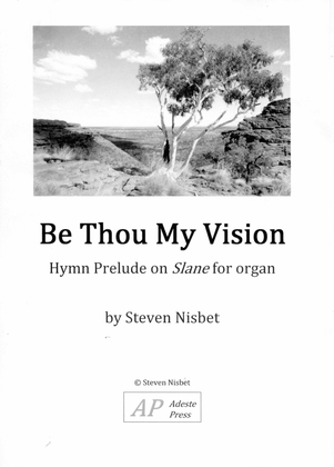 Book cover for Be Thou My Vision - Hymn Prelude on the tune "Slane"