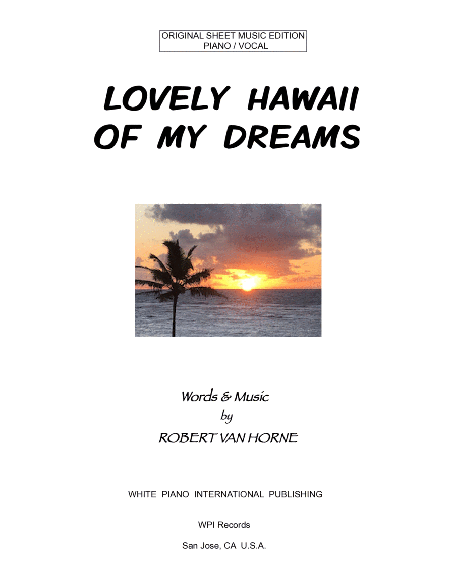 LOVELY HAWAII OF MY DREAMS (Piano/Vocal) by Robert Van Horne Voice scores gallery preview page 1