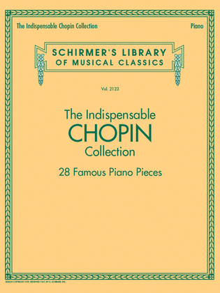 Book cover for The Indispensable Chopin Collection – 28 Famous Piano Pieces