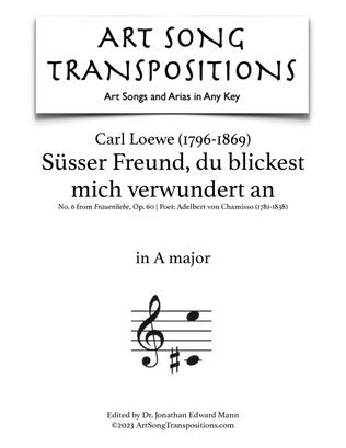 LOEWE: Süsser Freund, du blickest mich verwundert an, Op. 60 no. 6 (transposed to A major)
