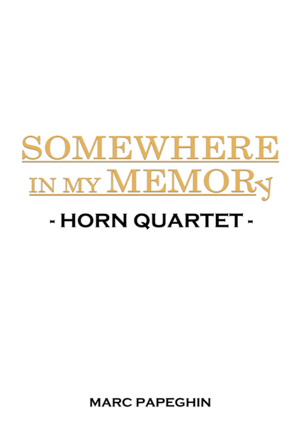 Somewhere In My Memory // French Horn Quartet image number null