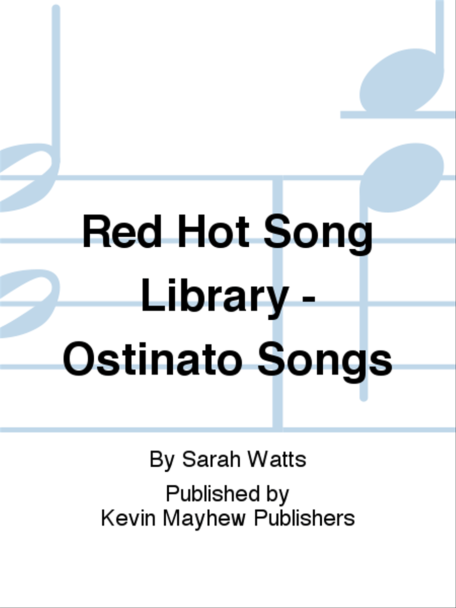 Red Hot Song Library - Ostinato Songs Collection / Songbook scores gallery preview page 1