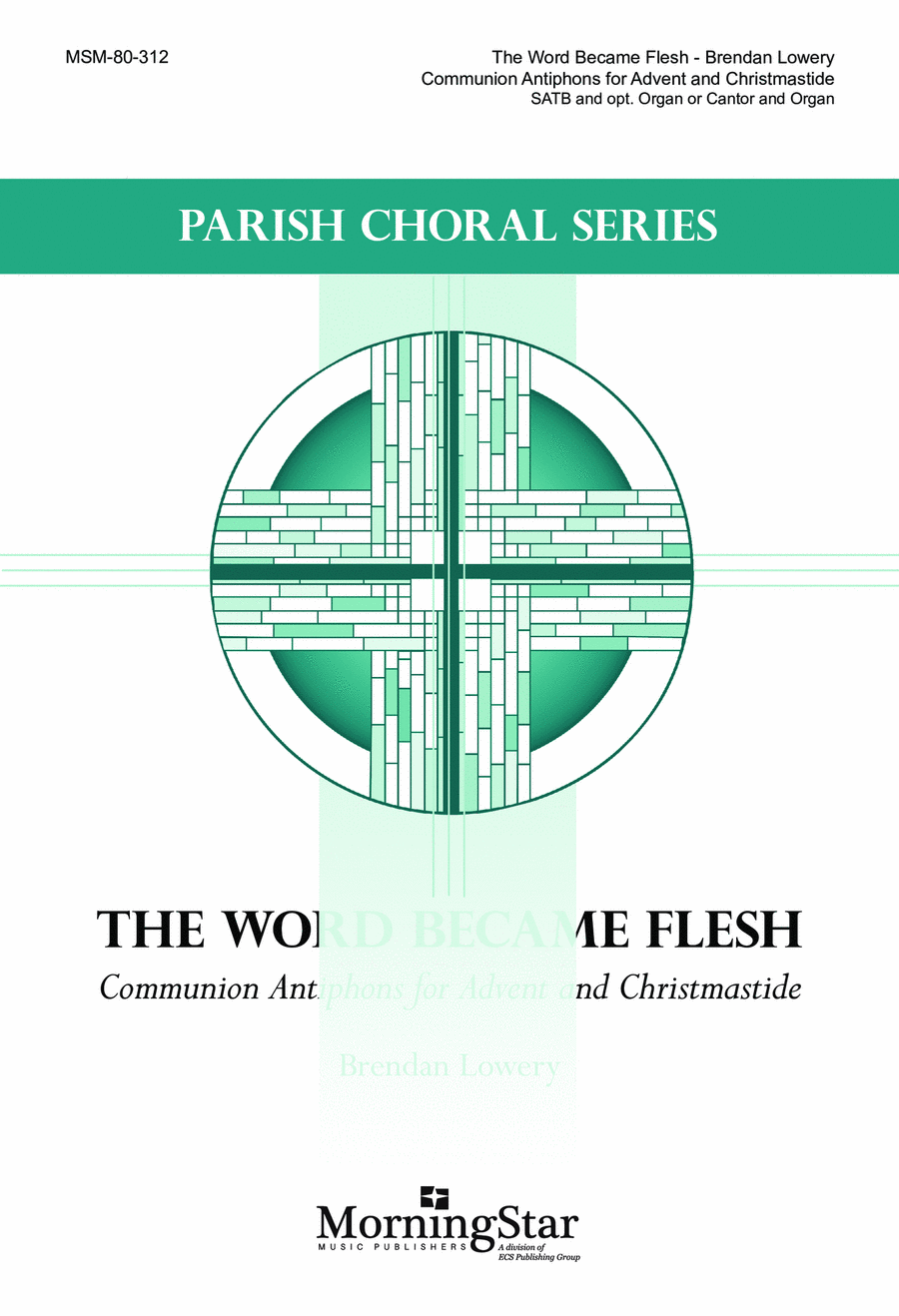 The Word Became Flesh 4-Part scores gallery preview page 1