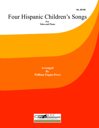 Four Hispanic Children’s Songs for Tuba and Piano