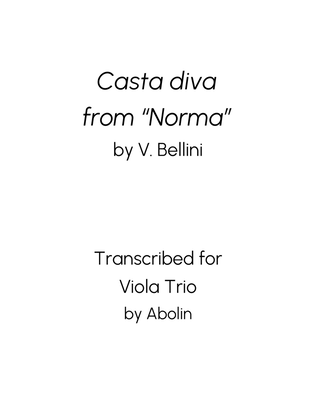 Bellini: Casta diva from "Norma" - Viola Trio