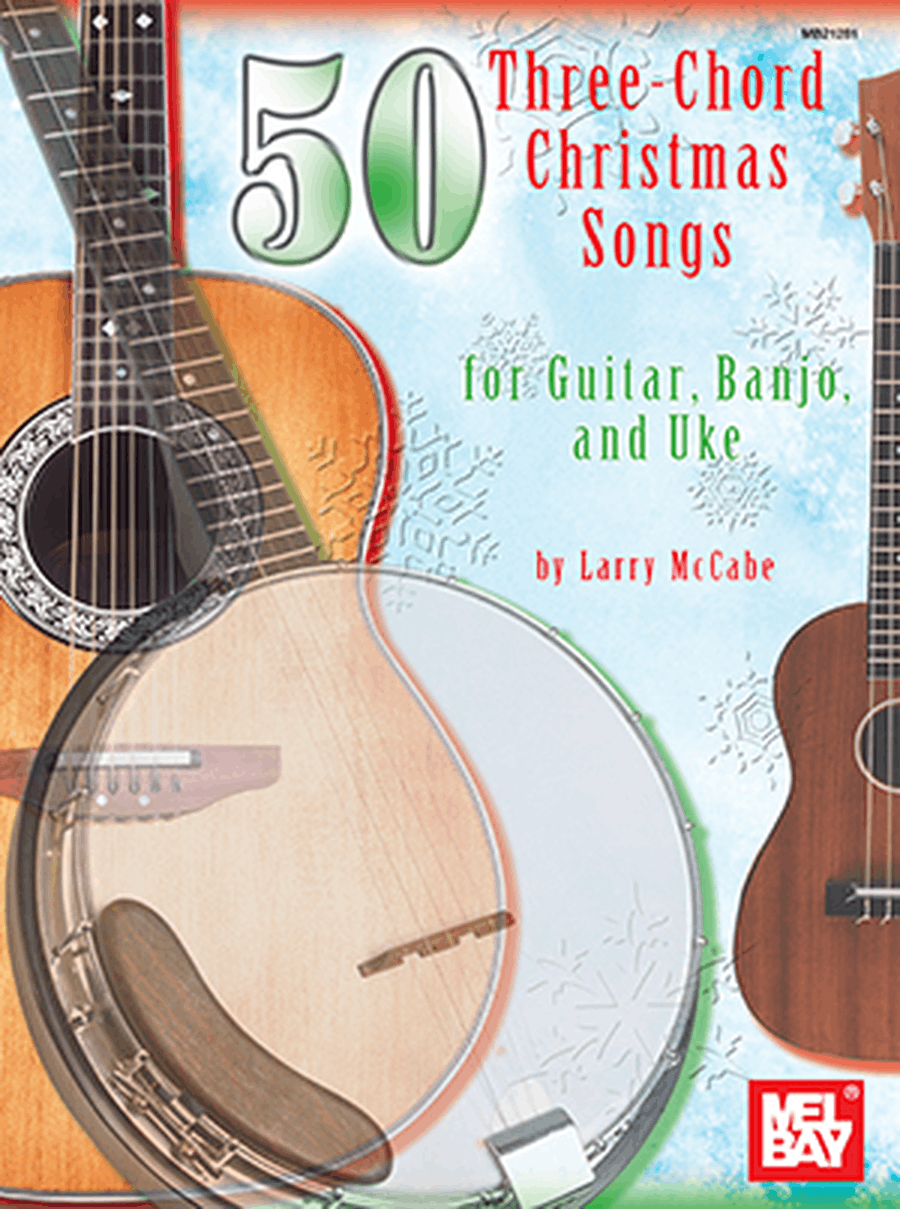 50 Three-Chord Christmas Songs for Guitar, Banjo & Uke 5-String Banjo scores gallery preview page 1