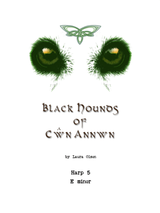 Book cover for Black Hounds of Cŵn Annwn for Harp Ensemble (E minor)-Harp 5 part
