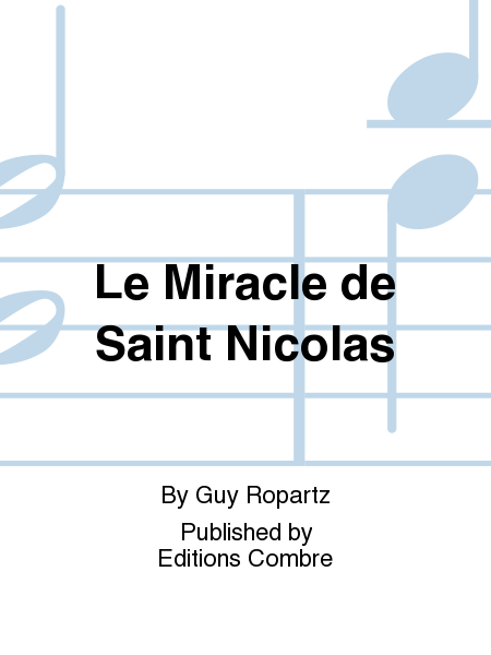 Le Miracle de Saint Nicolas