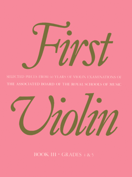 First Violin, Book III (Grades 4 and 5)