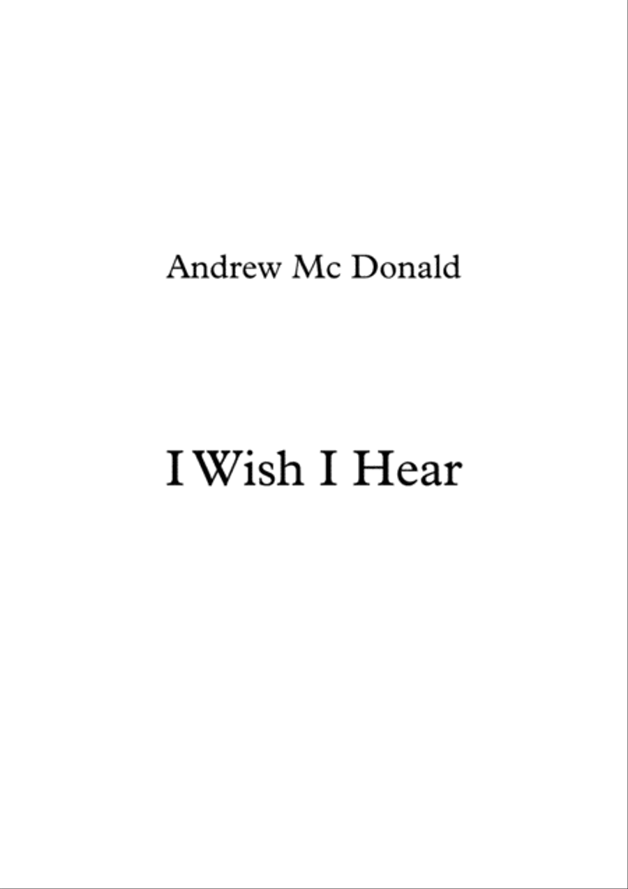 I Wish I Hear I Wish I Hear Voice scores gallery preview page 1